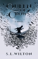 Queen of Crows 1637528035 Book Cover