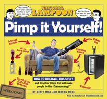 National Lampoon Pimp It Yourself 097883237X Book Cover