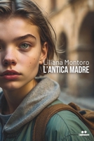 L’antica madre (Italian Edition) B0DJ88YWW2 Book Cover