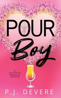 Pour Boy (The Starkford Series) 1964218020 Book Cover