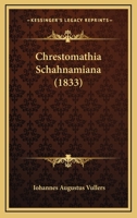 Chrestomathia Schahnamiana (1833) 1168095905 Book Cover