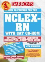 Barron's How to Prepare for the Nclex-Rn Using Cat (Barron's How to Prepare for the National Council Licensure Examination for Registered Nurses (Nclex-Rn)) 0764172360 Book Cover