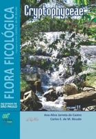 Flora Ficológica do Estado de São Paulo: Cryptophyceae (Portuguese Edition) 8576561301 Book Cover