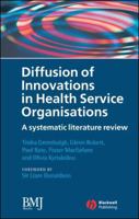 Diffusion of Innovations in Health Service Organisations: A Systematic Literature (Studies in Urban and Social Change) 0727918699 Book Cover