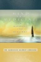 Mind and Medicine 159930323X Book Cover