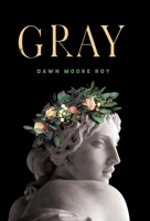 Gray 1737516608 Book Cover