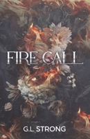 Fire Call B0CKZFDYKG Book Cover