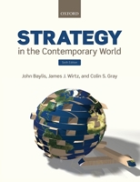 Strategy in the Contemporary World 0198708912 Book Cover