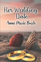 Her Wedding Date B08CJWKTX8 Book Cover