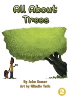 All About Trees 1925986233 Book Cover