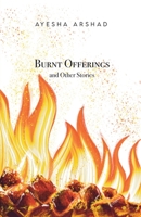 Burnt Offerings and Other Stories B0BPGBSXDW Book Cover