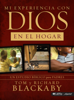 Mi Experiencia Con Dios En El Hogar: Un Estudio B�blico Para Padres: Experiencing God at Home: A Bible Study for Parents 1430039442 Book Cover