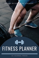 Fitness Planner Journal: Fitness Journal and workout planner.Fitness planner for women and men. 1699355096 Book Cover