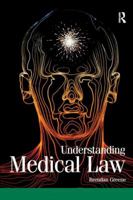 Understanding Medical Law 1859418880 Book Cover