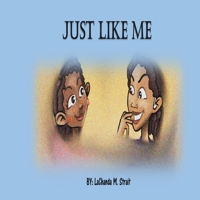 Just Like Me 0996388303 Book Cover