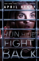 Run, Hide, Fight Back 1627795898 Book Cover