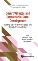 Smart Villages and Sustainable Rural Development: Building a Body of Knowledge for a Climate-Positive Future 9819822882 Book Cover
