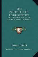 The Principles of Hydrostatics 1175877891 Book Cover