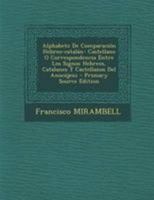 Alphabeto De Comparaci�n Hebreo-catal�n- Castellano O Correspondencia Entre Los Signos Hebreos, Catalanes Y Castellanos Del Anoc�jeni 1021262498 Book Cover
