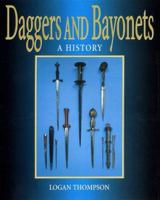 DAGGERS AND BAYONETS 1581600461 Book Cover
