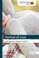 Portrait of Love 3845446099 Book Cover