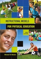 Instructional Models in Physical Education 193443213X Book Cover