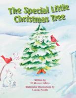 The Special Little Christmas Tree 0988489929 Book Cover