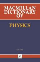 Macmillan Dictionary Of Physics 0333390660 Book Cover