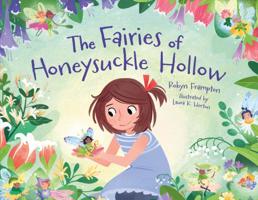 The Fairies of Honeysuckle Hollow 1250122643 Book Cover