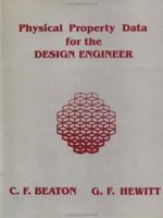 Physical Property Data For The Design Engineer 0891167390 Book Cover