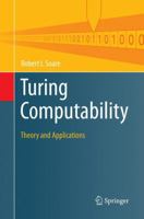 Turing Computability: Theory and Applications 3662568586 Book Cover