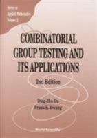 Combinatorial Group Testing and Its Applications (Applied Mathematics) 9810241070 Book Cover