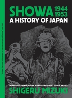 Showa 1944-1953: A History of Japan 1770466274 Book Cover