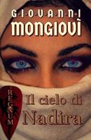 Il Cielo Di Nadira (Italian Edition) 8893985527 Book Cover