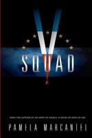 V-Squad 1466375558 Book Cover