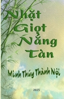 Nh?t Gi?t N?ng Tàn 1257886428 Book Cover