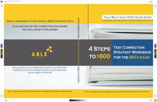 4 Steps to 1600: Test Correction Strategy Workbook for the SAT Exam 0692043543 Book Cover