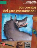 Los Cuentos del Gato Encaramado 1 9681670604 Book Cover