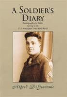 A Soldier's Diary 1425758797 Book Cover