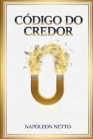 Códico do Credor (Portuguese Edition) B0H74QFKBQ Book Cover