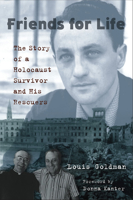 Friends for Life: The Story of a Holocaust Survivor and His Rescuers 0809145340 Book Cover