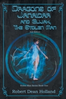 Dragons of Janaidar and Elijah, The Stolen Man: A Science Fiction Fantasy (Stolen Man Series) 0996392874 Book Cover