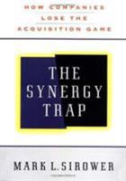 The Synergy Trap 141658465X Book Cover