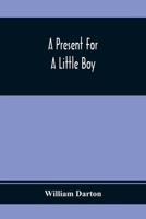 A present for a little boy 9354367682 Book Cover