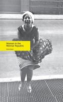 Women in the Weimar Republic 0719088194 Book Cover
