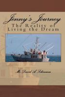 Jenny's Journey: The Reality of Living the Dream 1449511430 Book Cover