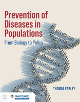 Prevention of Diseases in Populations: From Biology to Policy 1284297098 Book Cover