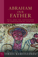 Abraham Our Fathers 0800698177 Book Cover