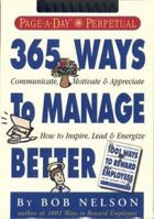 365 Ways to Manage Better Calendar 0761108351 Book Cover