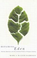 Repairing Eden: Humility, Mysticism, and the Existential Problem of Religious Diversity 0773529365 Book Cover